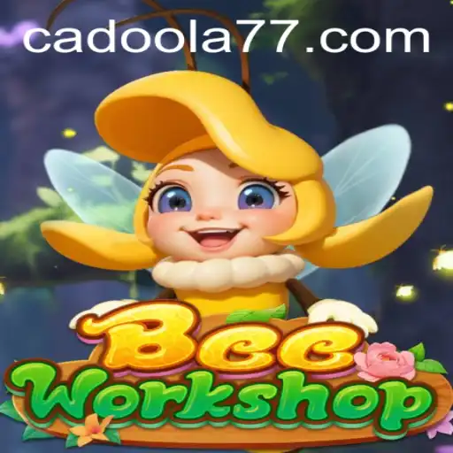 BeeWorkshop: A Unique Journey in the World of Cadoola