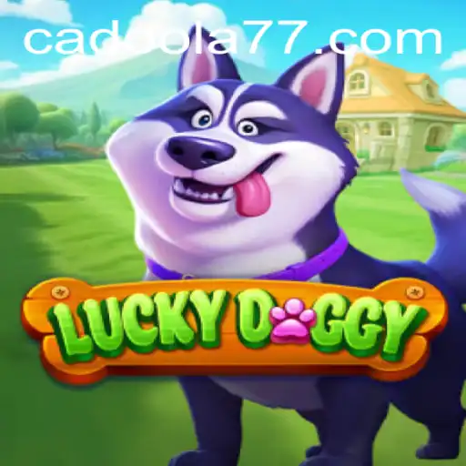 Discover the Excitement of LuckyDoggy at Cadoola