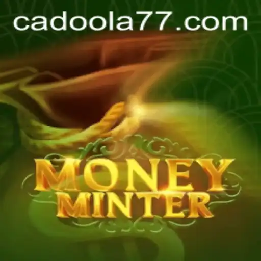 Exploring MoneyMinter: A Revolutionary Game with Cadoola